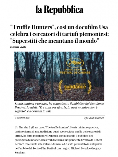 "Truffle Hunters", così un docufilm Usa celebra i cercatori di tartufi piemontesi: "Superstiti che incantano il mondo"
