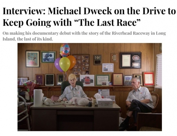 Interview: Michael Dweck on the Drive to Keep Going with “The Last Race”
